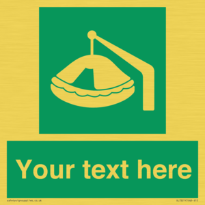 Custom sign Safe condition Davit-launched liferaft